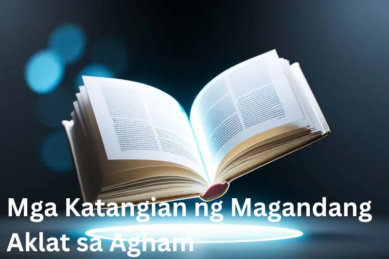 Mga Katangian ng Magandang Aklat sa Agham