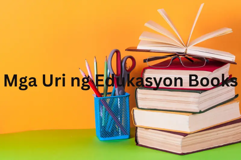 Mga Uri ng Edukasyon Books