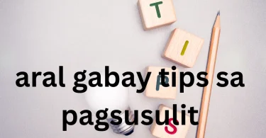 aral gabay tips sa pagsusulit